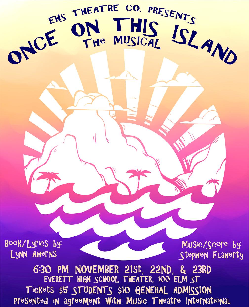 Poster promoting the musical 'Once On This Island,' designed by EHS student Mariah Silva